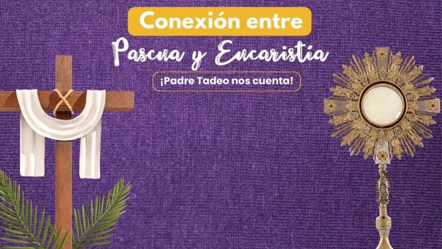 pascua y eucaristía