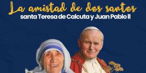 (VIDEO) La amistad de dos santos: Teresa de Calcuta y Juan Pablo ll