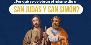 (VIDEO) ¿Por qué se celebran el mismo día a san Judas y san Simón?