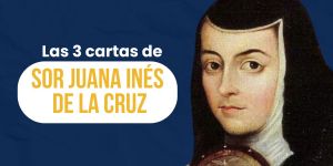 (VIDEO) ¿Qué decían las cartas de sor Juana Inés de la Cruz?