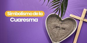 (VIDEO) ¿Conoces los símbolos de la Cuaresma?