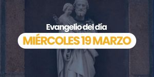 (VIDEO) Evangelio del día – 19 marzo 2025