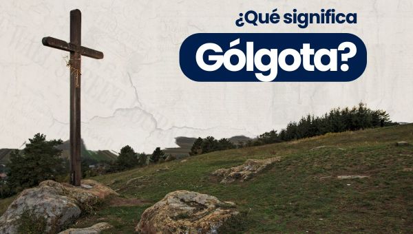 Corner Item Image - (VIDEO) ¿Qué significa Gólgota?